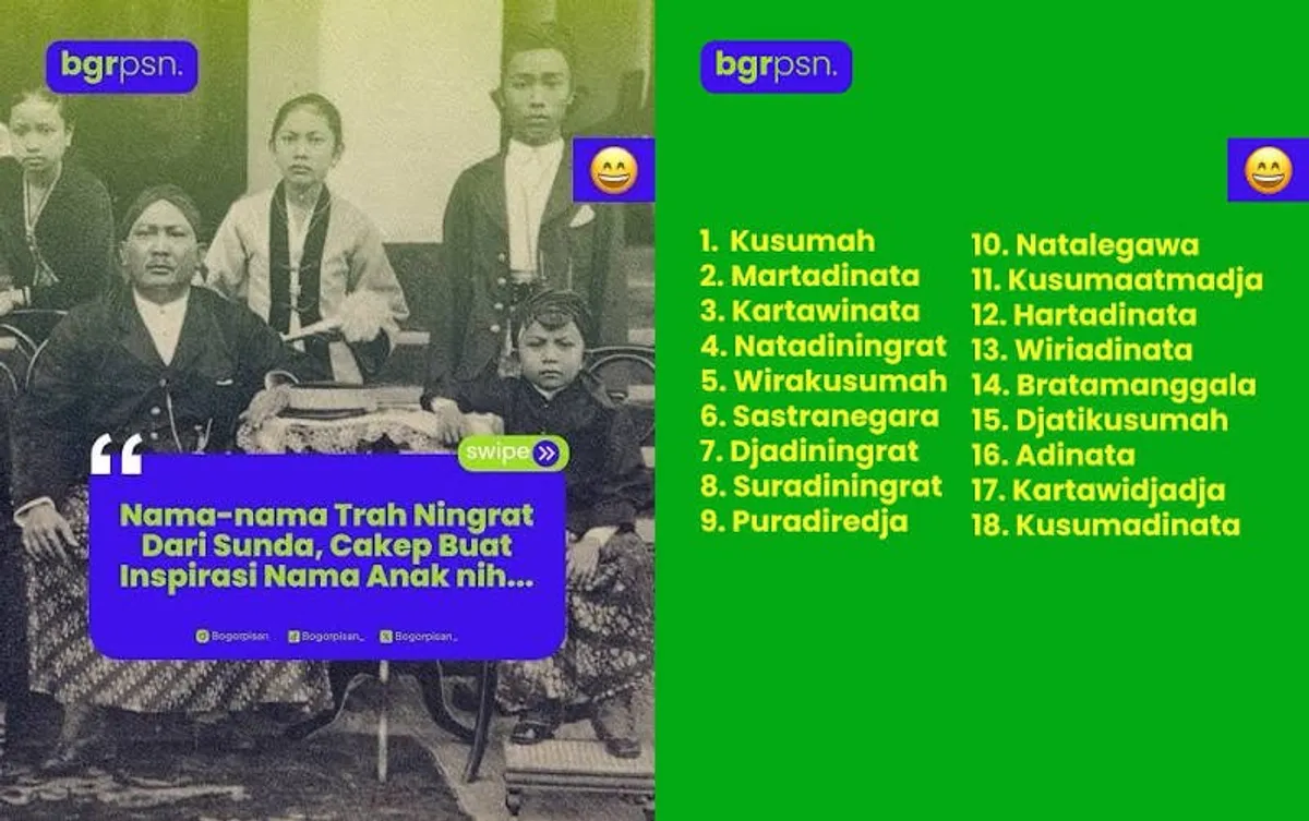 Dari Kusumah, Natadiningrat, sampai Kartawidjadja. Nama ningrat Sunda yang mana nih kira-kira kamu pilih? Semua punya nuansa berkelas euy (Sumber: threads @bogorpisan)