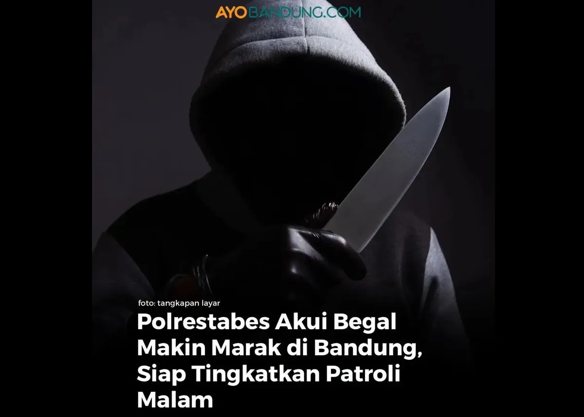 Begal makin marak di Bandung. (Sumber: Ayobandung.com)