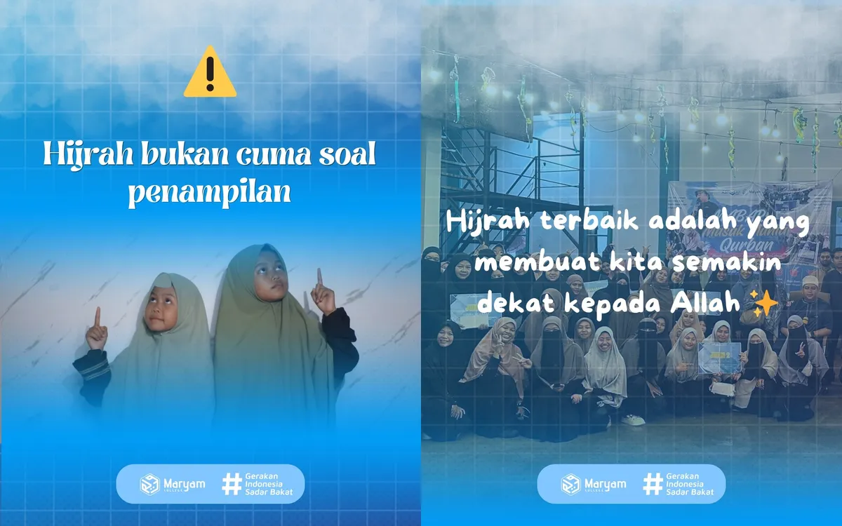 Hijrah bukan cuma soal penampilan (Sumber: instagram @maryamcollege.id)