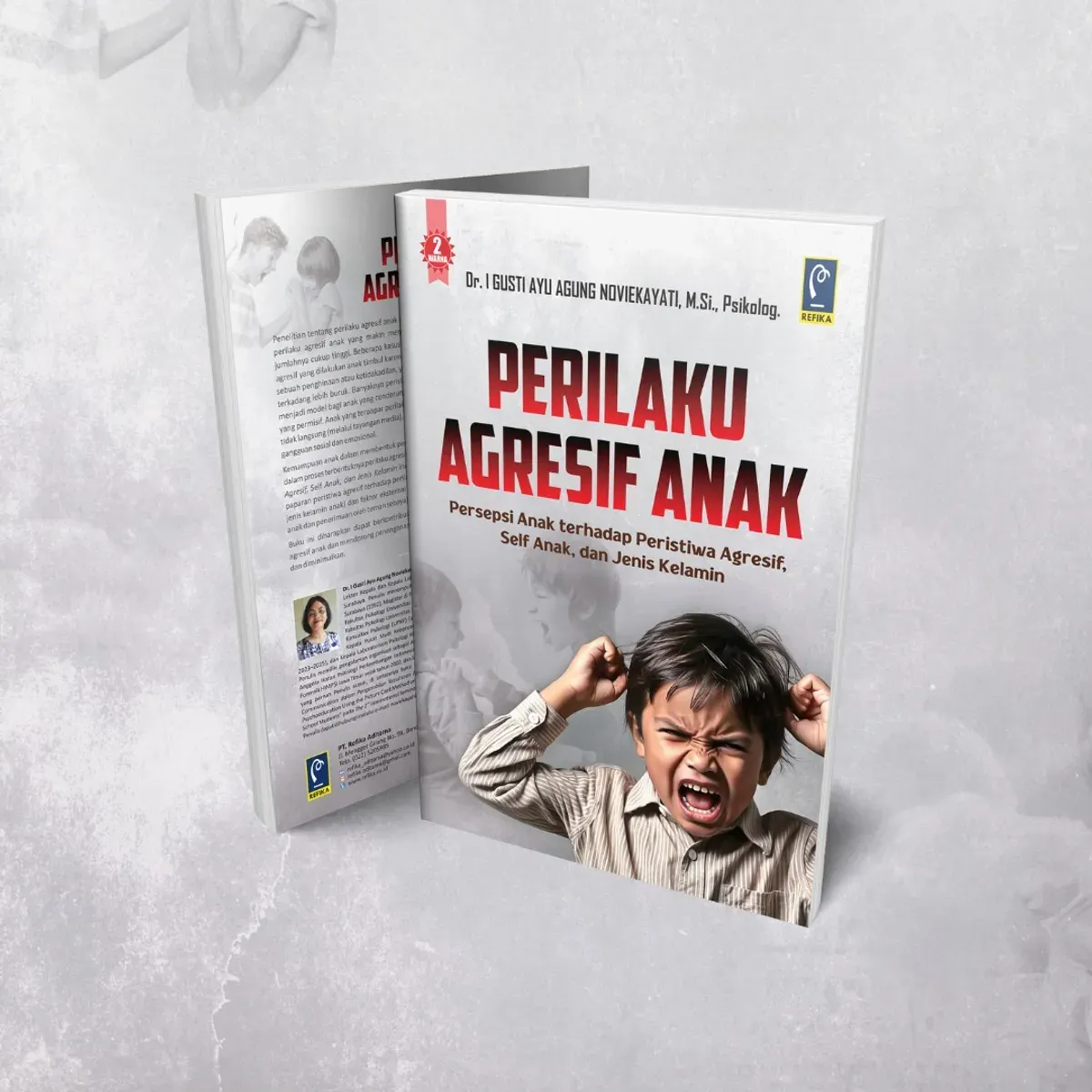 Buku Agresif Anak (Sumber: Refika Aditama | Foto: PT Refika Aditama)