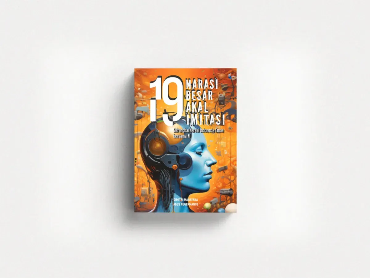 Buku 19 Narasi Besar Akal Imitasi. (Sumber: ITB Press)