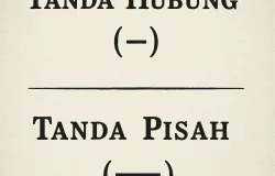 Secara bentuk, tanda hubung (-) dan tanda pisah (—) memang hampir mirip. Cuma beda panjang. (Sumber: Istimewa)