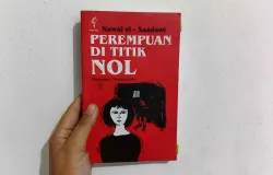 Perempuan di Titik Nol Karya Nawal El-Sadawi | 176 Halaman (Sumber: Dokumentasi Penulis | Foto: Dias Ashari)