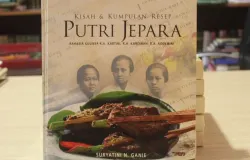 Sampul depan buku Kisah dan Kumpulan Resep Putri Jepara: Rahasia Kuliner RA Kartini, RA Kardinah, RA Roekmini. (Sumber: Dokumentasi Penulis | Foto: Badiatul Muchlisin Asti)