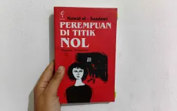 Simbol Perlawanan, Kebebasan, serta Kritik Sosial dari Buku Perempuan di Titik NOL