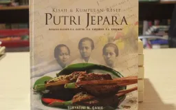 Rahasia Dapur Putri Jepara: Menghidupkan Kembali 209 Resep Autentik R.A. Kartini