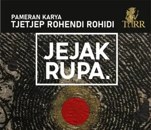 Poster Jejak Rupa. (Sumber: Galeri Dago Thee Huis)