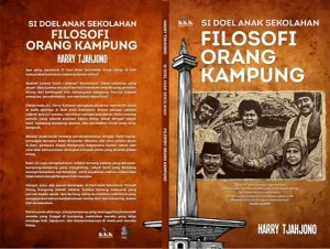 Buku Filosofi Orang Kampung karya Harry Tjahjono, penulis serial televisi legendaris Si Doel Anak Sekolahan. (Sumber: Kin Sanubary)